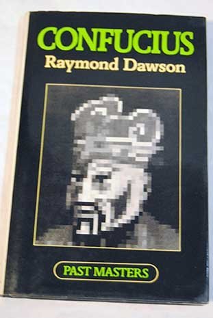 Confucius (Past masters) 019287537X Book Cover