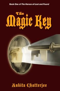 Paperback The Magic Key (The Heroes of Lost and Found, Book 1) Book