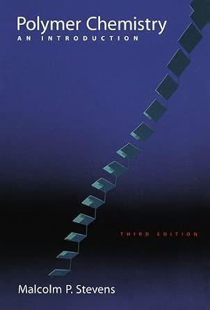 Polymer Chemistry: An Introduction by Malcolm P. Stevens (1998-11-19): Malcolm P. Stevens ...