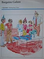 Bargains Galore: A Real Math Thinking Story Book, Grade 3 0896886042 Book Cover