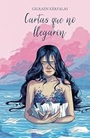 Cartas que no llegaron B0CHL7H1JH Book Cover