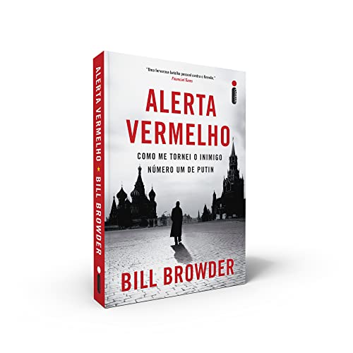 Alerta Vermelho: Como me tornei o inimigo número um de Putin