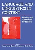 Language and Linguistics in Context: Readings and Applications for Teachers