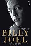 Billy Joel - Die Biografie - Fred Schruers Übersetzer: Kirsten Borchardt 