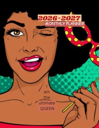 2026-2027 BLACK GIRL MONTHLY PLANNER-TWO YEAR AGENDA: This has CONTACT, BIRTHDAY LOG, TO-DO LIST,