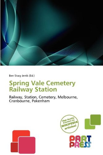 Springvale Cemetery Train Amazon.co.jp: Spring Vale Cemetery Railway Station: Railway, Station ...