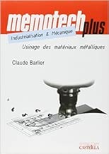 Download Usinage des matériaux métalliques : BTS, IUT, CPGE, Ecoles d’ingénieurs, Formation continue de Claude Barlier ( 14 mars 2006 ) PDF