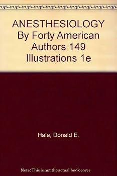 Anesthesiology, by Forty American Authors.