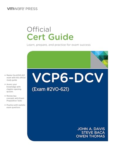 VCP6-DCV Official Cert Guide (Exam #2V0-621) (VMware Press Certification)