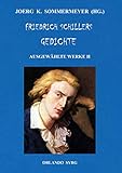 schiller gedichte und dramen  Friedrich Schillers Gedichte. Ausgewählte Werke II (Orlando Syrg Taschenbuch: ORSYTA)