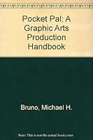 Pocket Pal: The Handy Little Book of Graphic Arts Production 0883624885 Book Cover