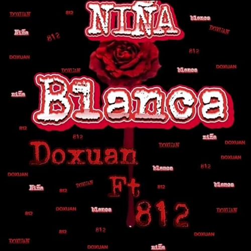 Niña Blanca [Explicit]