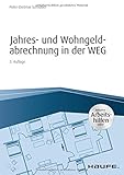  Jahres- und Wohngeldabrechnung in der WEG (Haufe Fachbuch)