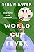 World Cup Fever: A Soccer Journey in Nine Tournaments