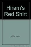 Hiram's Red Shirt