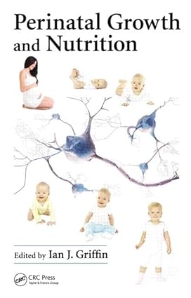 Perinatal Growth And Nutrition