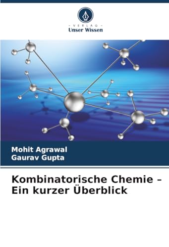 Kombinatorische Chemie – Ein kurzer Überblick: DE