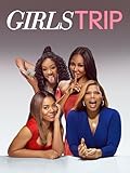 Girls Trip