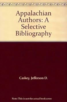 Hardcover Appalachian Authors: A Selective Bibliography Book
