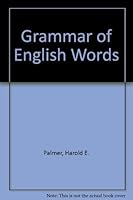 Grammar of English Words 0582520843 Book Cover