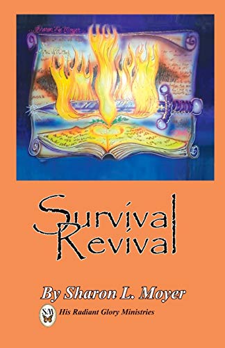 Survival Revival (His Radiant Glory)