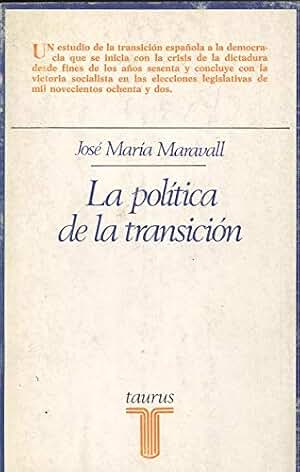 La politica de la transicion