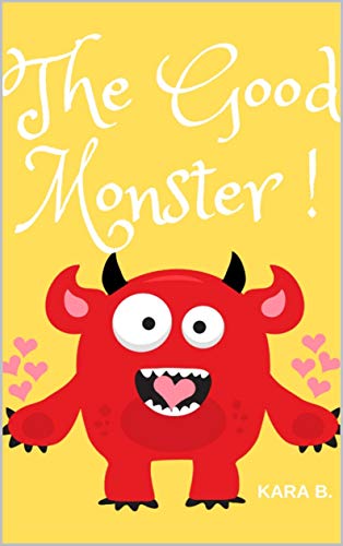 wallpapers Love Monster Kids Book the good monster monster books for kids book 1