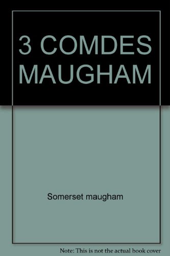3 COMDES MAUGHAM 067148138X Book Cover