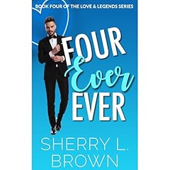 Four Ever Ever Audiolibro Por Sherry L. Brown arte de portada