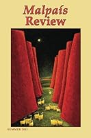 Malpais Review, Vol. 6, No. 1 (Summer, 2015): Malpais Review, Vol 6, No. 1 1519425899 Book Cover