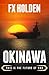 Okinawa: This is the Future of War