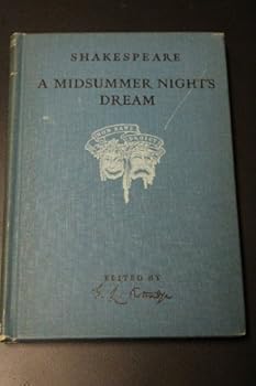 The Kittredge Shakespeare's Midsummer Night's Dream