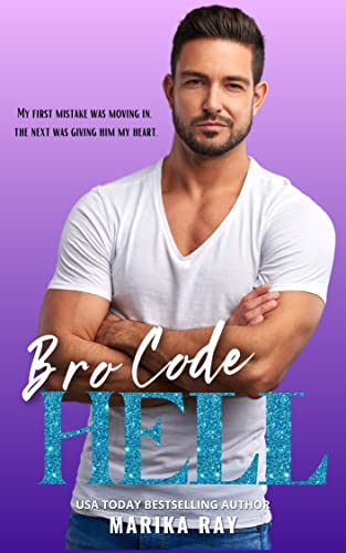 Bro Code Hell (Hellman Brothers Book 2)