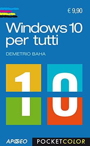 Windows 10 per tutti Windows 10 per tutti