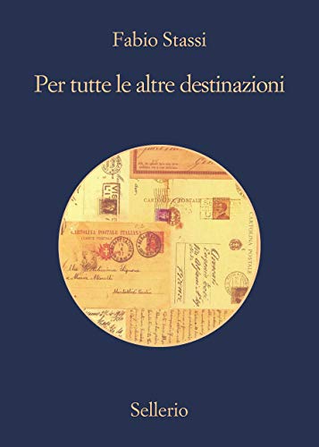 Fabio Stassi – Per tutte le altre destinazioni (2021)