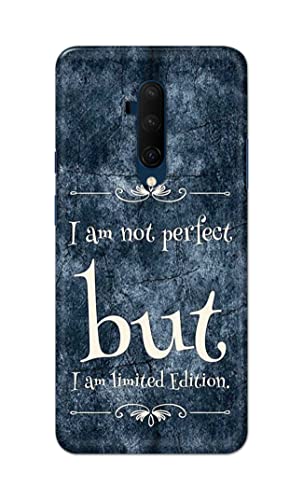 Image of Printed Hard Back Cover Case for OnePlus 7T Pro | OnePlus 7 Pro Back Cover (I Am Not Perfect I Am Limited Edition) -1803
