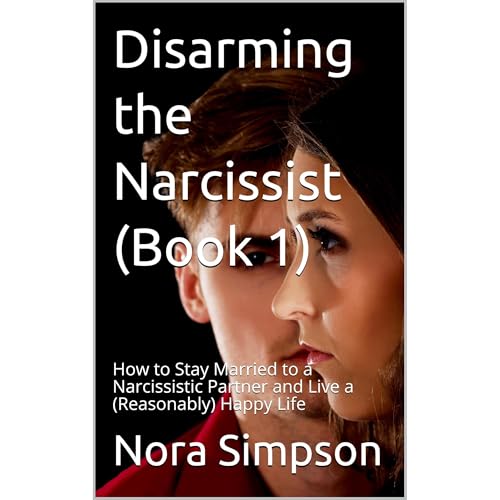 Disarming the Narcissist by Nora Simpson episode artwork