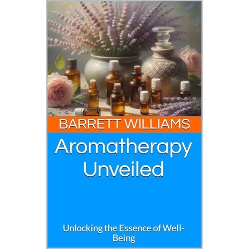 Aromatherapy Unveiled by Barrett Williams, ChatGPT ChatGPT episode artwork