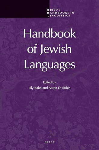 Handbook of Jewish Languages (Brill's Handbooks in Linguistics, 2)