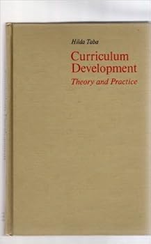 Hardcover Curriculum Development; Theory and Practice. Book