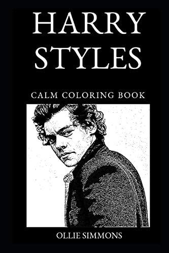Harry Styles Calm Coloring Book (Harry Styles Calm Coloring Books)