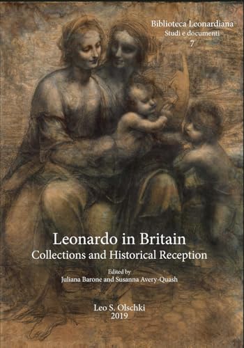 Leonardo in Britain Collections Historical Reception