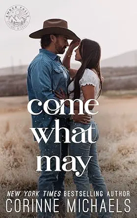 Come What May (Ember Falls Book 4)