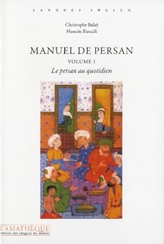 Paperback Manuel de persan V1 + 1 CD mp3. 4h45 d'écoute: Le persan au quotidien [French] Book