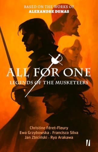 All for One – Legends of the Musketeers