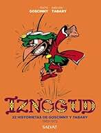 Iznogud. 22 historietas de Goscinny y Tabary. 1969-1972 (Castellano - A PARTIR DE 10 AÑOS - CÓMIC Y NOVELA GRÁFICA - Otros cómics)