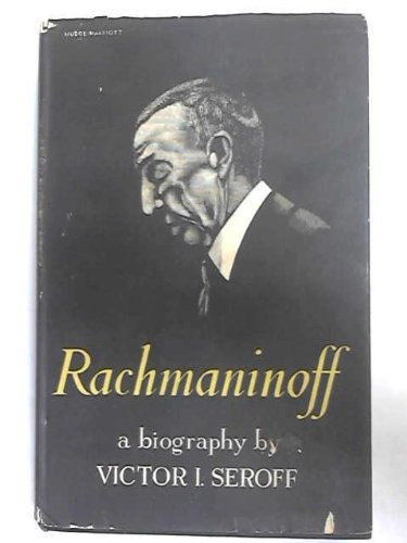 Rachmaninoff B0007IWCN8 Book Cover