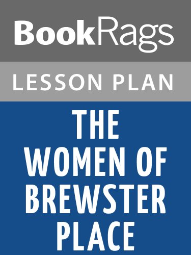 Lesson Plans The Women of Brewster Place