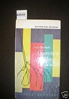 Operetten fuhrer : Von Offenbach bis zum Musical B0000BO72I Book Cover