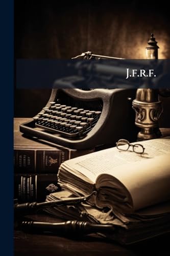 J.f.r.f.: A Memory
